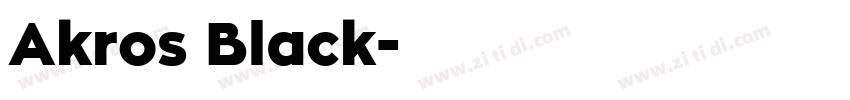 Akros Black字体转换
